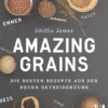 Buch 'Amazing Grains'