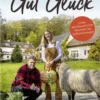Buch 'Auf Gut Glück'