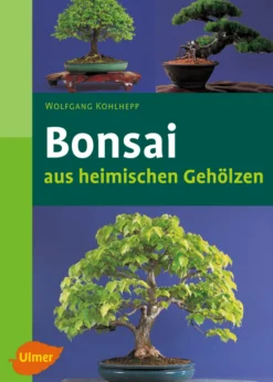 Buch 'Bonsai aus heimischen Gehölzen'