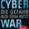 Buch 'Cyberwar - Die Gefahr aus dem Netz'