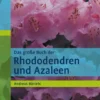 Buch 'Das große Buch der Rhododendren und Azaleen'