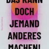Buch 'Das kann doch jemand anderes machen!'