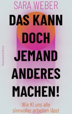 Buch 'Das kann doch jemand anderes machen!'