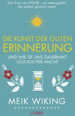 Buch 'Die Kunst der guten Erinnerung'
