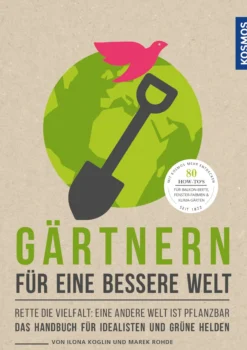 Buch 'Gärtnern für eine bessere Welt'