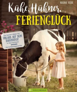 Buch 'Kühe Hühner Ferienglück'