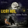 Buch 'Licht aus sagt der kleine Fuchs'