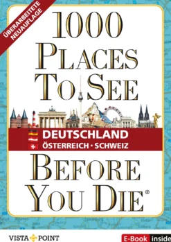 Buch '1000 Places To See Before You Die - Deutschland Österreich Schweiz'