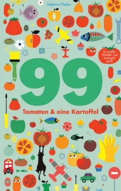 Buch '99 Tomaten & eine Kartoffel'