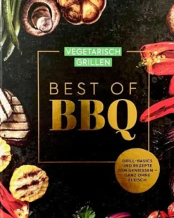 Buch 'Vegetarisch Grillen - Best of BBQ'