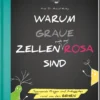 Buch 'Warum graue Zellen auch mal rosa sind'
