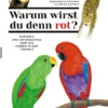 Buch 'Warum wirst du denn rot?'