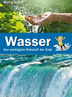 Buch 'Wasser: Der wichtigste Rohstoff der Erde'
