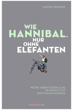 Buch 'Wie Hannibal. Nur ohne Elefanten'