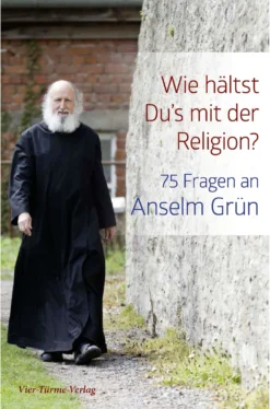 Buch 'Wie hältst Du’s mit der Religion?'