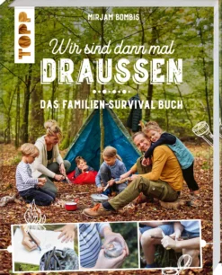 Buch 'Wir sind dann mal draußen'