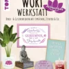 Buch 'Wortwerkstatt Achtsamkeit'