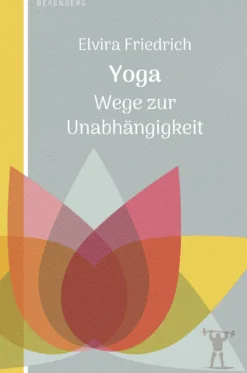 Buch 'Yoga - Wege zur Unabhängigkeit'