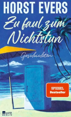 Buch 'Zu faul zum Nichtstun'