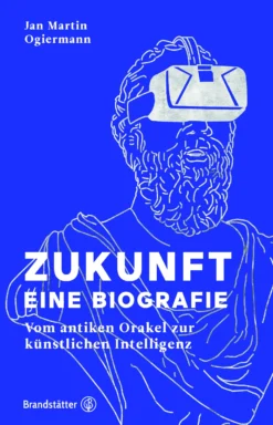 Buch 'Zukunft - Eine Biographie'