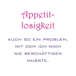 Postkarte 'Appetitlosigkeit - auch so ein Problem'