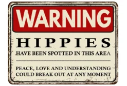 Postkarte 'Warning - Hippies'