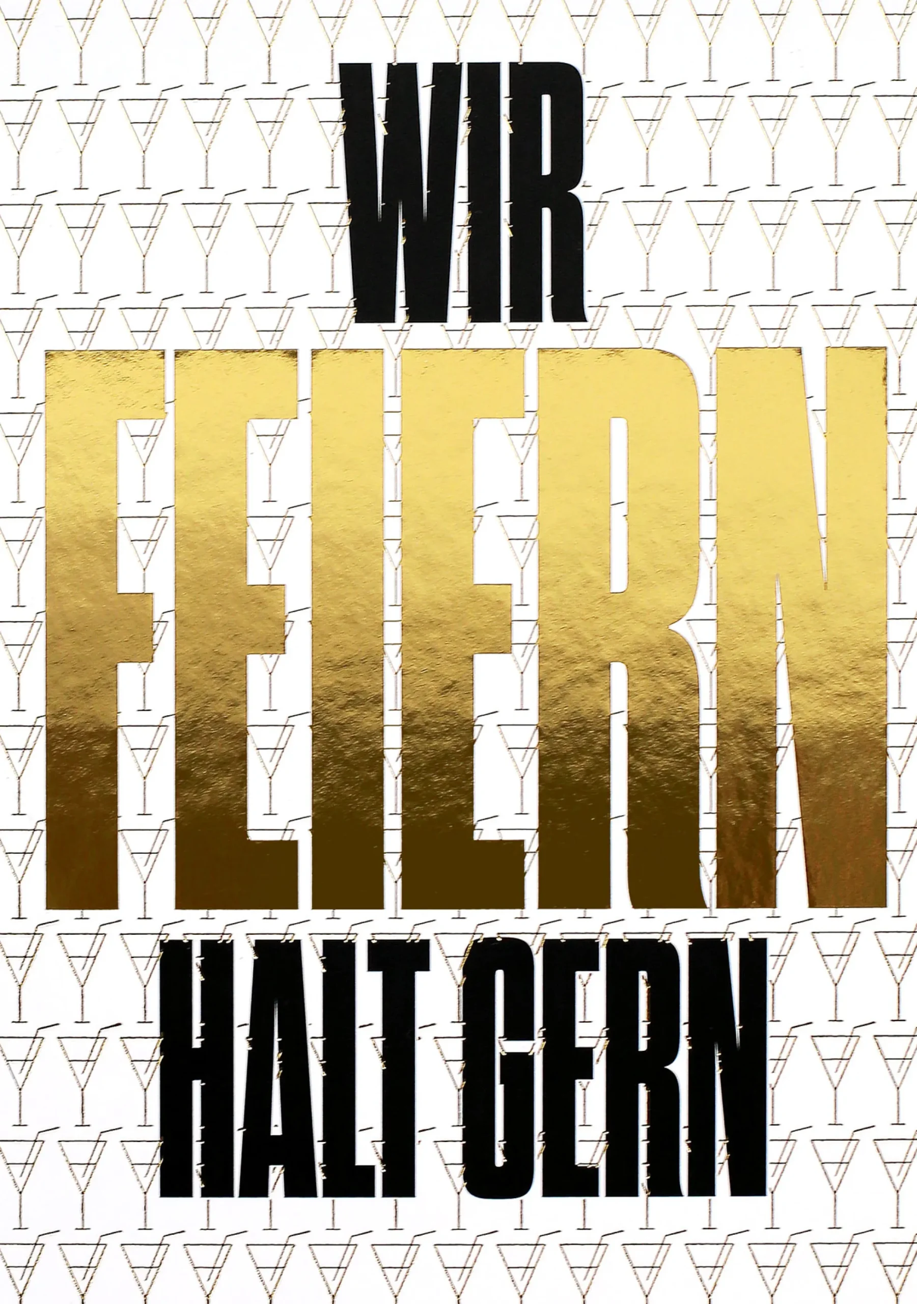 Postkarte 'Wir feiern halt gern'